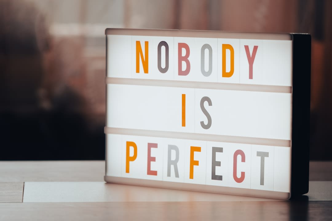 How To Let Go Of Perfectionism