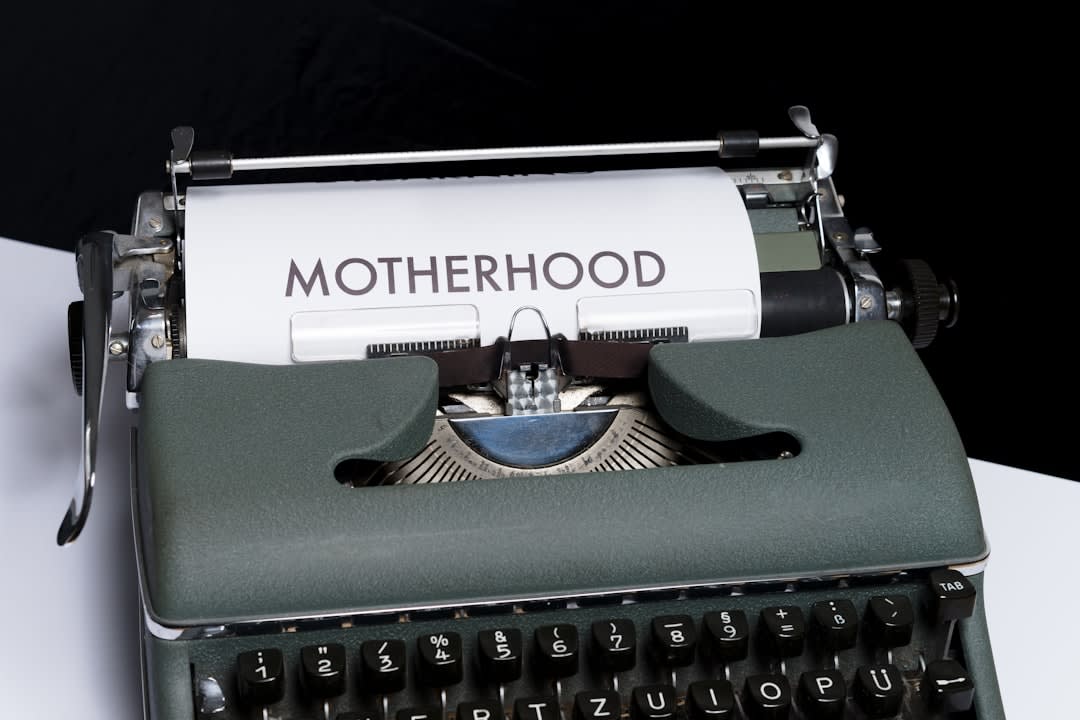 What To Say About Motherhood